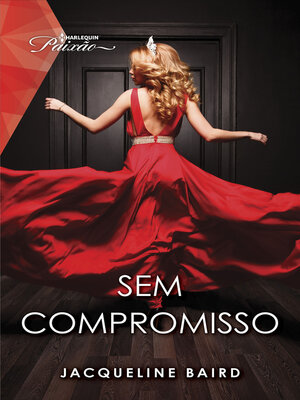 cover image of Sem compromisso (Harlequin Coleções Paixão)